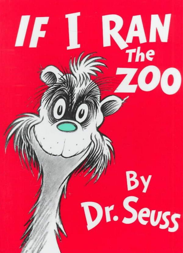 Cover Art for 9780394800813, If I Ran the Zoo by Dr. Seuss