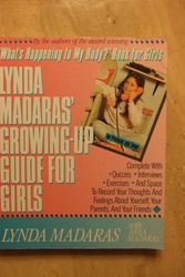 Cover Art for 9780937858745, Lynda Madaras' Growing-Up Guide for Girls by Lynda Madaras