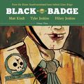 Cover Art for 9781641446389, Black Badge Vol. 3 by Matt Kindt