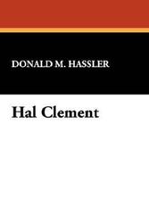 Cover Art for 9780916732271, Hal Clement by Donald M. Hassler