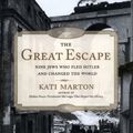Cover Art for 9780743261159, The Great Escape by Kati Marton