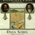 Cover Art for 9780802777478, Galileo's Daughter: A Historical Memoir of Science, Faith and Love by Dava Sobel