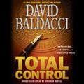 Cover Art for 9781619696242, Total Control by David Baldacci, Jonathan Marosz