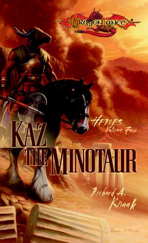 Cover Art for 9780786963126, Kaz the Minotaur by Richard A. Knaak