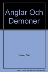 Cover Art for 9789170014048, Anglar Och Demoner by Dan Brown