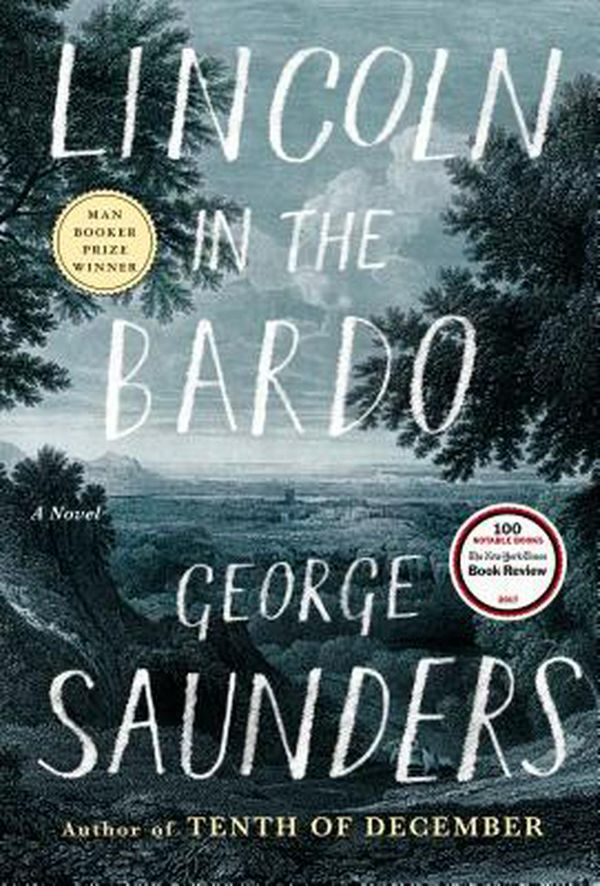 Cover Art for 9780812995343, Lincoln in the Bardo by George Saunders