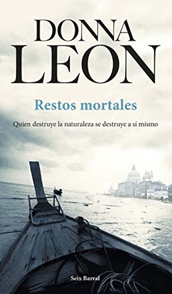 Cover Art for 9788432232213, Restos mortales by Donna Leon