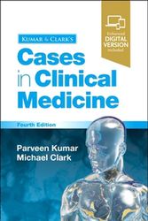 Cover Art for 9780702077326, Kumar & Clark's Cases in Clinical Medicine by Kumar DBE DEd FRCP FRCP(L&E) FRCPath FIAP, Parveen, BSC, MD, DM, Clark MD FRCP, Michael L.
