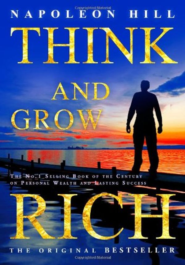 Cover Art for 8580001041629, Think and Grow Rich by Napoleon Hill