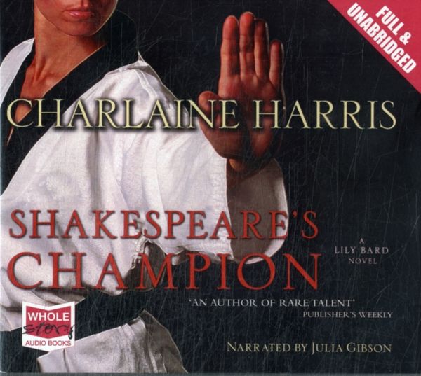Cover Art for 9781407468235, Shakespeare's Champion by Charlaine Harris