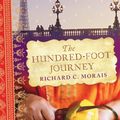 Cover Art for 9781742379036, The Hundred-Foot Journey by Richard C Morais