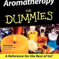 Cover Art for 0785555005167, Aromatherapy for Dummies by Kathi Keville