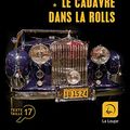 Cover Art for 9782848687957, Le cadavre dans la Rolls (Vol 1): Volume 1 by Michael Connelly
