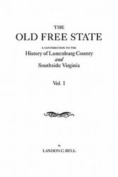 Cover Art for 9780806318806, The Old Free State by Landon C Bell