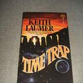 Cover Art for 9780671653408, Time Trap by Keith Laumer