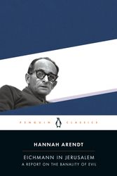Cover Art for 9780143039884, Eichmann in Jerusalem by Hannah Arendt