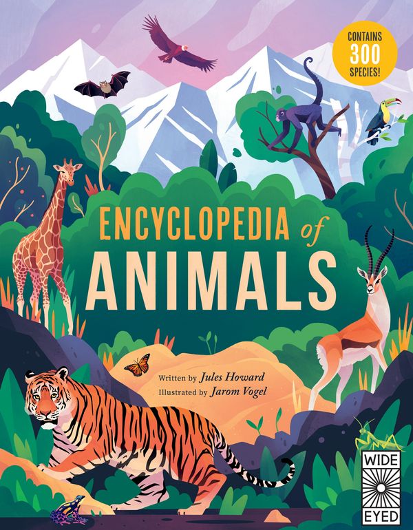 Cover Art for 9781786034601, Encyclopaedia of Animals by Jules Howard