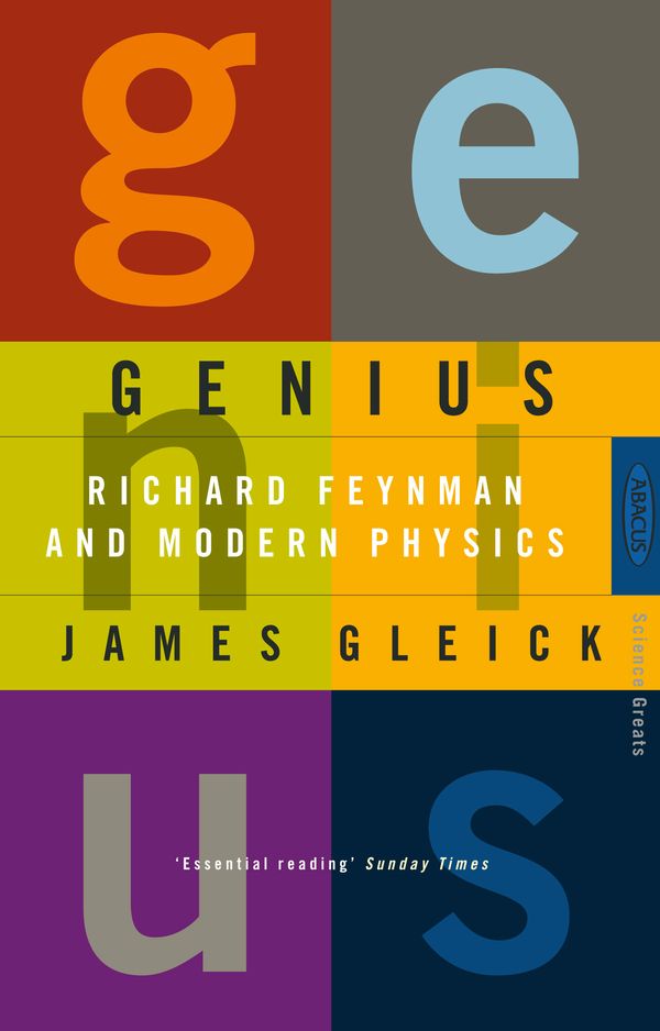 Cover Art for 9780349105321, Genius: Richard Feynman and Modern Physics by James Gleick