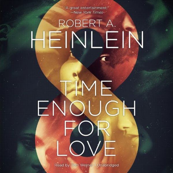 Cover Art for 9781482959659, Time Enough for Love by Robert A. Heinlein