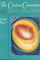 Cover Art for 9780831400804, The Creative Connection by Natalie Rogers