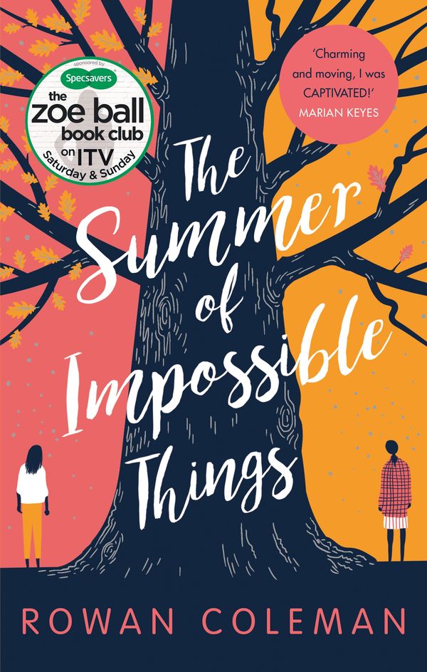 Cover Art for 9781473528888, The Summer Of Impossible Things by Rowan Coleman