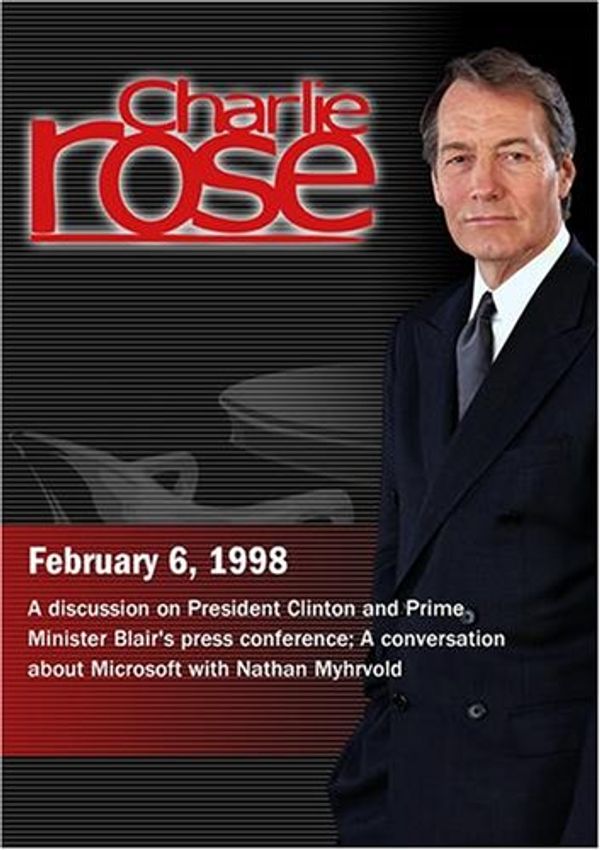 Cover Art for 0883629067834, Charlie Rose with Evan Thomas, Michael Kinsley, Richard Lambert & Fran Lebowitz; Nathan Myhrvold (February 6, 1998) by 