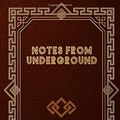 Cover Art for 9798631705784, Notes from Underground by Fyodor Dostoyevsky