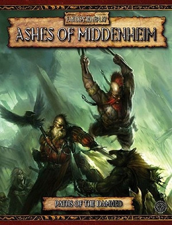 Cover Art for 9781844162239, Ashes of Midenheim: Paths of the Damned v. 1 by Games Workshop Staff