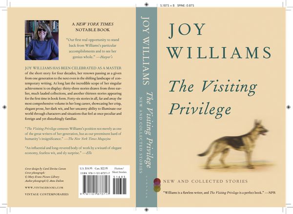 Cover Art for 9781101873717, The Visiting PrivilegeNew and Collected Stories by Joy Williams
