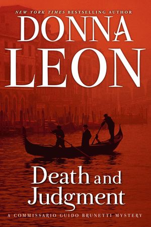 Cover Art for 9781555848972, Death and Judgment by Donna Leon