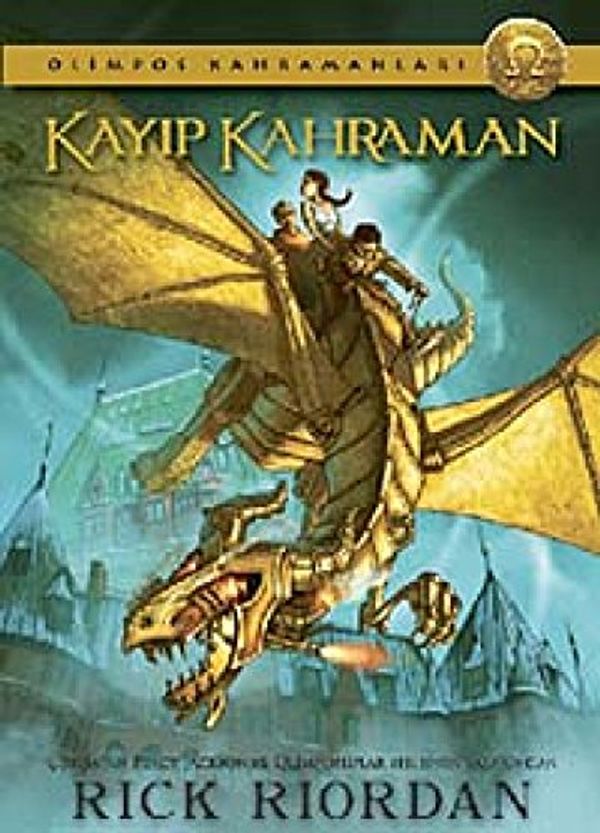 Cover Art for 9786051119298, Olimpos Kahramanları - Kayıp Kahraman by Rick Riordan