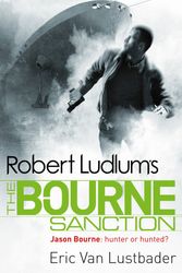 Cover Art for 9781409117650, Robert Ludlum's The Bourne Sanction by Van Lustbader, Eric