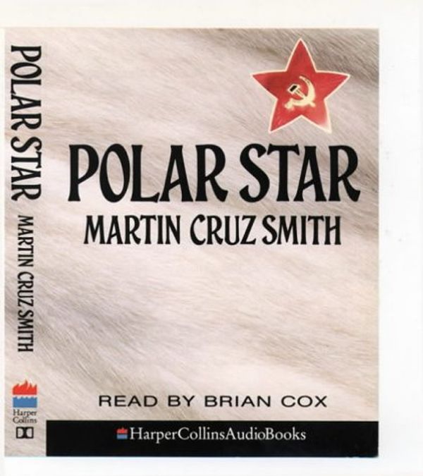 Cover Art for 9780001047334, Polar Star by Martin Cruz Smith