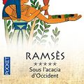 Cover Art for 9782266073394, Ramses: Sous l'Acacia d'Occident 5 by Christian Jacq