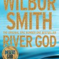Cover Art for 9780330467155, River God by Wilbur Smith