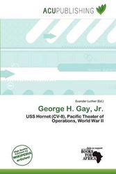 Cover Art for 9786137240229, George H. Gay, JR. by Evander Luther