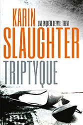 Cover Art for B07B5W7768, Triptyque by Karin Slaughter