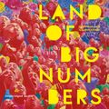 Cover Art for 9781398514003, Land of Big Numbers by Te-Ping Chen