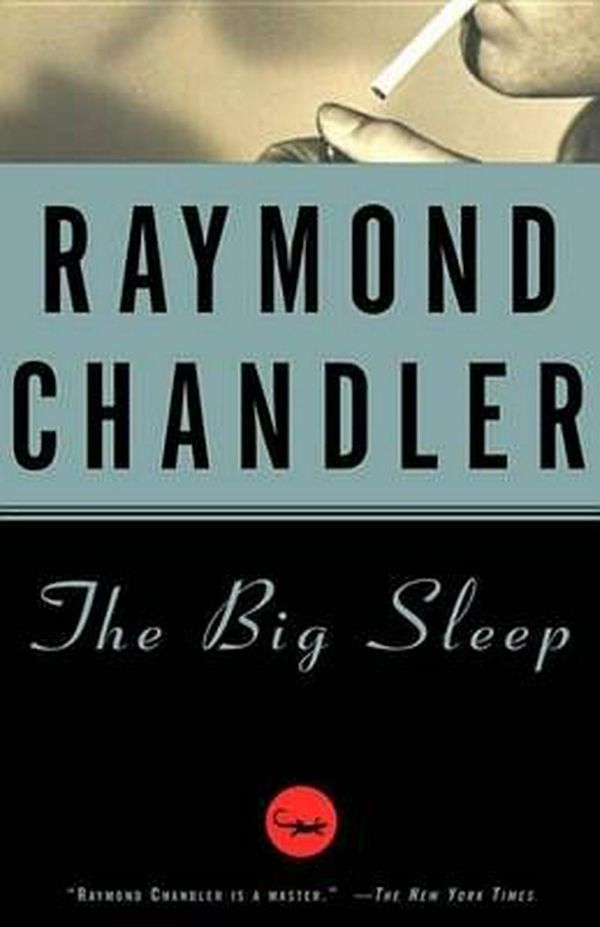 Cover Art for 9780394758282, The Big Sleep by Raymond Chandler