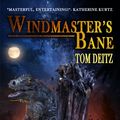 Cover Art for 9781611876857, Windmaster's Bane by Tom Deitz