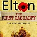 Cover Art for 9780552773362, The First Casualty by Ben Elton