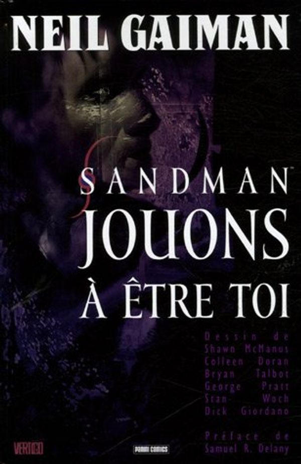 Cover Art for 9782845388307, Sandman, Tome 5 : Jouons Ã  Ãªtre toi by Neil Gaiman