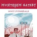 Cover Art for 9789752565661, Muhtesem Gatsby by F. Scott Fitzgerald
