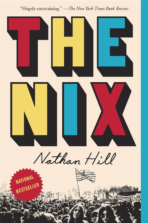 Cover Art for 9781101970348, The Nix by Nathan Hill