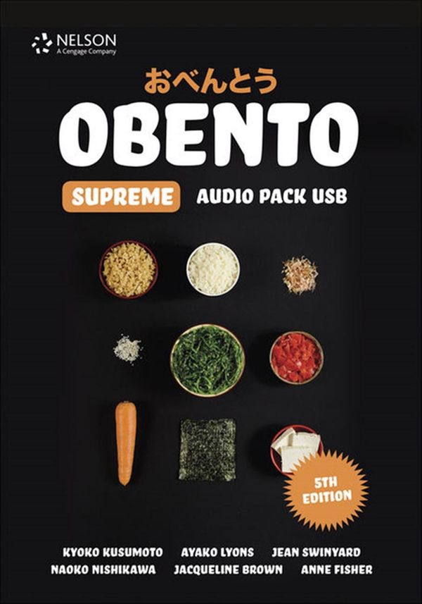 Cover Art for 9780170417716, Obento Supreme Audio Pack USB by Kyoko Kusumoto, Ayako Lyons, Jacqueline Brown, Anne Fisher, Jean Swinyard, Naoko Nishikawa