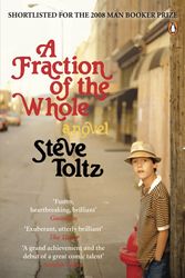 Cover Art for 9780141031828, A Fraction Of The Whole by Steve Toltz