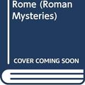 Cover Art for 9780606331227, The Assassins of Rome by Caroline Lawrence
