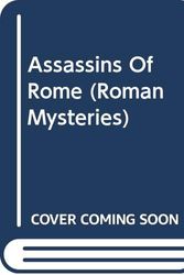 Cover Art for 9780606331227, The Assassins of Rome by Caroline Lawrence