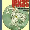 Cover Art for 9780195092479, Texas: An Illustrated History by David G. McComb