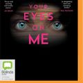 Cover Art for 9780655650508, Keep Your Eyes on Me by Sam Blake